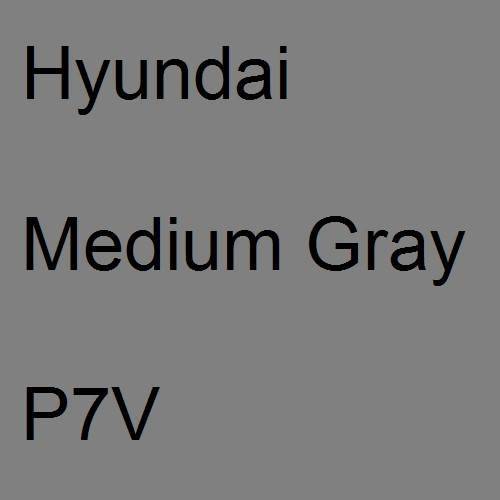 Hyundai, Medium Gray, P7V.